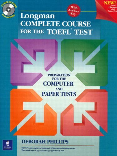 Complete Course for the TOEFL Test Preparation for the Computer and Paper Tests  2001 (Student Manual, Study Guide, etc.) 9780130409027 Front Cover
