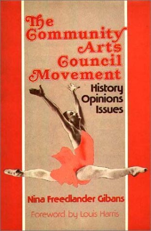 Community Arts Council Movement  N/A 9780275908027 Front Cover