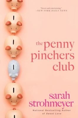 Penny Pinchers Club A Novel N/A 9780451230027 Front Cover