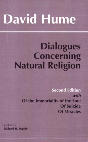 Dialogues Concerning Natural Religion and the Natural History of Religion  2nd 1998 (Revised) 9780872204027 Front Cover