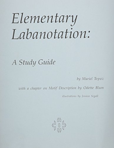 Study Guide for Elementary Labanotation  2nd (Revised) 9780932582027 Front Cover