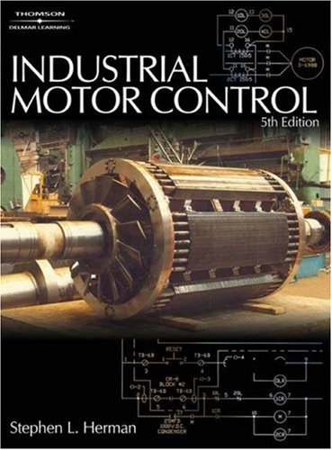 Industrial Motor Control  5th 2005 (Revised) 9781401838027 Front Cover