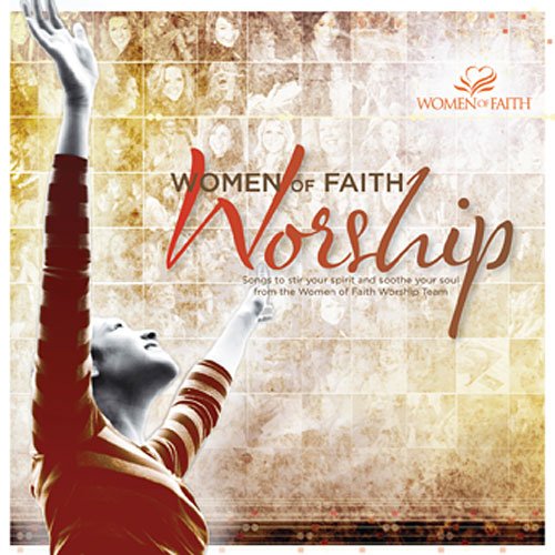 Women of Faith Worship:  2010 9781426109027 Front Cover
