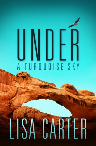 Under a Turquoise Sky   2014 9781426758027 Front Cover