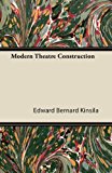 Modern Theatre Construction  N/A 9781446095027 Front Cover