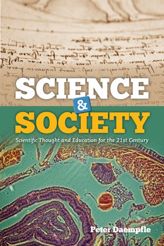 Science and Society Scientific Thought and Education for the 21st Century  2014 9781449685027 Front Cover