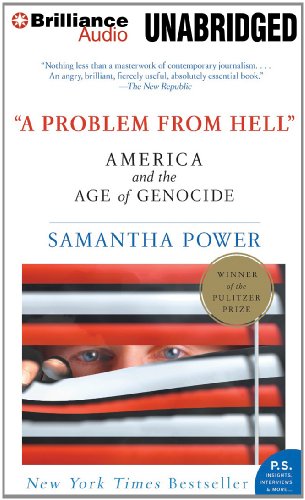 A Problem from Hell: America and the Age of Genocide, Library Edition  2012 9781455880027 Front Cover