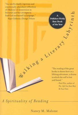 Walking a Literary Labryinth A Spirituality of Reading N/A 9781594480027 Front Cover