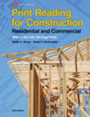 Print Reading for Construction Residential and Commercial 6th 2013 9781605258027 Front Cover