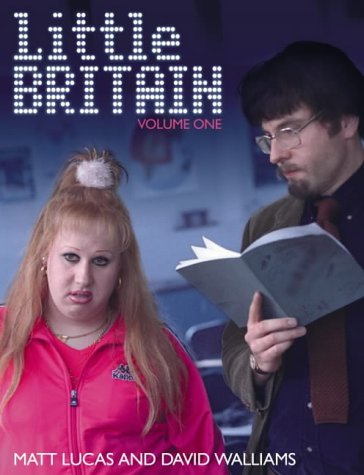 Little Britain The Complete Scripts and Stuff: Series One  2004 9780007193028 Front Cover