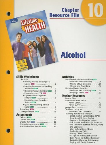 Alcohol Chapter 10 : A Lifetime of Health 4th 9780030681028 Front Cover