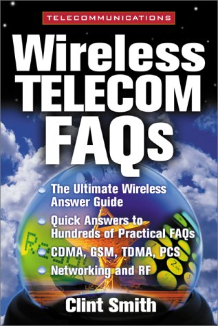 Wireless Telecommunications FAQs   2001 9780071341028 Front Cover