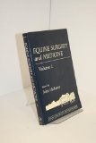 Equine Surgery and Medicine  1985 9780123118028 Front Cover