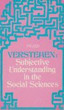 Verstehen : Subjective Understanding in the Social Sciences  1974 9780201076028 Front Cover