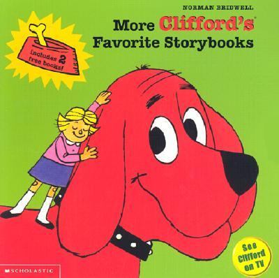 More Clifford's Favorite Storybooks  N/A 9780439552028 Front Cover