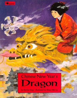 Chinese New Year's Dragon   1994 9780671886028 Front Cover