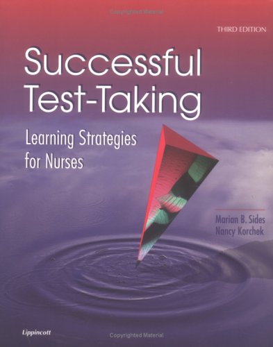 Successful Test Taking Learning Strategies for Nurses 3rd 1998 (Revised) 9780781792028 Front Cover