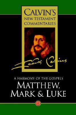 Matthew, Mark, and Luke A Harmony of the Gospels  1995 9780802808028 Front Cover