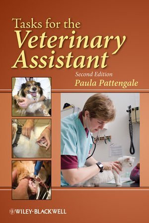 Tasks for the Veterinary Assistant  2nd 2009 9780813813028 Front Cover