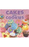 Cakes and Cookies:   2014 9780984940028 Front Cover