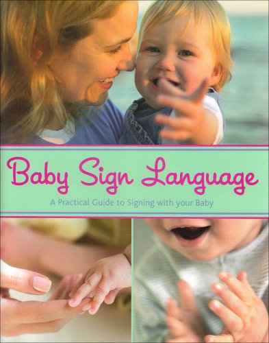 Baby Sign Language   2008 9781407516028 Front Cover