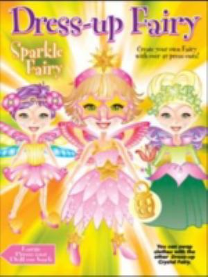 Dress Up Sparkle Fairy N/A 9781741216028 Front Cover