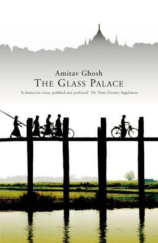 The Glass Palace:   2000 9780002261029 Front Cover