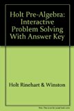 Pre-Algebra : Interactive Problem Solving with Answer Key 4th 9780030697029 Front Cover