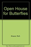 Open House for Butterflies  N/A 9780060298029 Front Cover