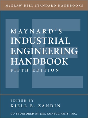 Maynard's Industrial Engineering Handbook  5th 2001 (Revised) 9780070411029 Front Cover