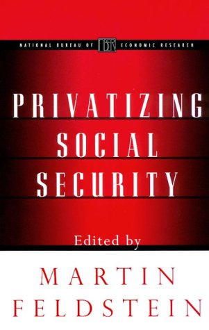 Privatizing Social Security   2000 9780226241029 Front Cover