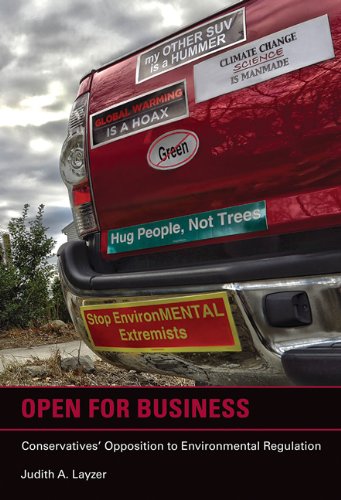 Open for Business Conservatives' Opposition to Environmental Regulation  2012 9780262526029 Front Cover