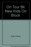 New Kids on the Block Tour Book N/A 9780307124029 Front Cover
