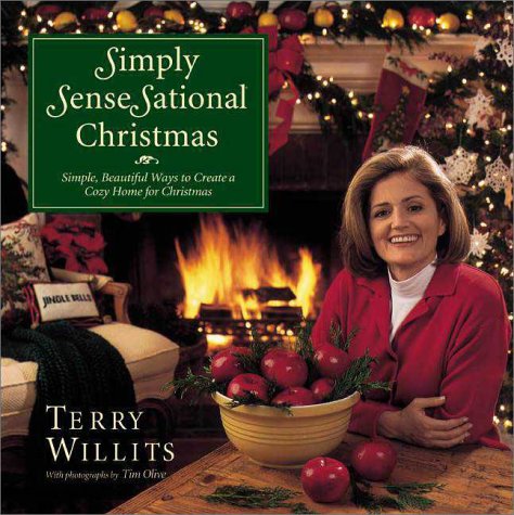 Simply SenseSational Christmas Simple, Beautiful Ways to Create a Cozy Home for Christmas  1998 9780310218029 Front Cover