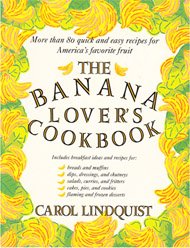Banana Lover's Cookbook  1st 1993 9780312087029 Front Cover