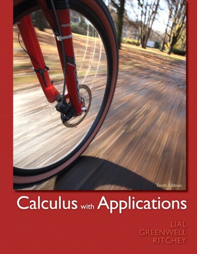 Calculus with Applications  10th 2012 9780321760029 Front Cover