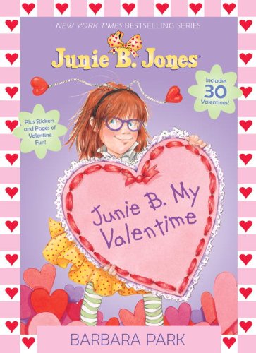 Junie B. My Valentime  N/A 9780385373029 Front Cover