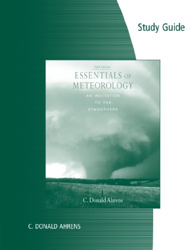 Essentials of Meteorology  5th 2008 9780495119029 Front Cover