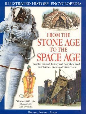 From the Stone Age to the Space Age   2003 9780754812029 Front Cover