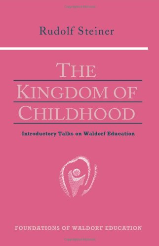 Kingdom of Childhood   1995 (Revised) 9780880104029 Front Cover