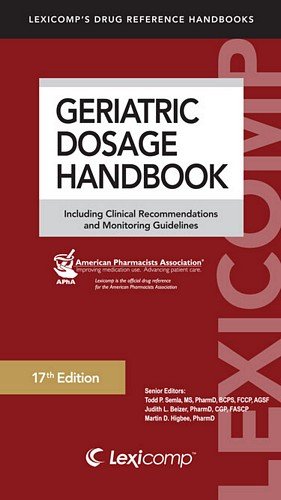 Lexi-Comp's Geriatric Dosage Handbook:  2011 9781591953029 Front Cover