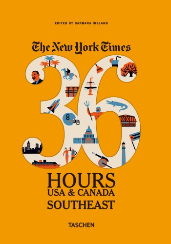 NY Times 36 Hours USA Canada   2013 9783836542029 Front Cover