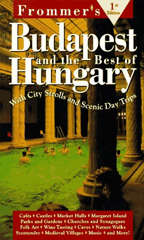 Frommer's Budapest and Best of Hungary  N/A 9780028607030 Front Cover