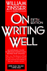 On Writing Well  5th 1994 (Revised) 9780062733030 Front Cover
