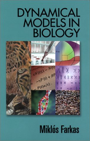 Dynamical Models in Biology   2001 9780122491030 Front Cover