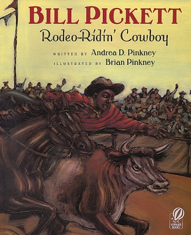 Bill Pickett Rodeo-Ridin' Cowboy  1996 (Reprint) 9780152021030 Front Cover