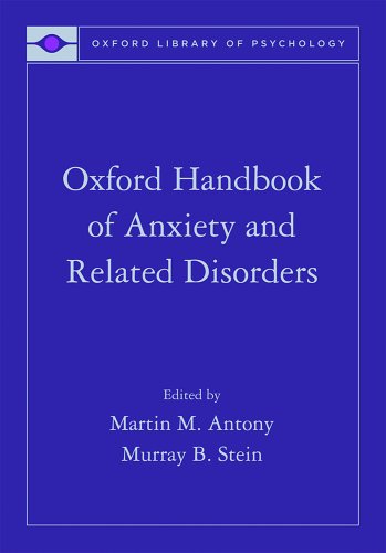 Oxford Handbook of Anxiety and Related Disorders   2008 (Handbook (Instructor's)) 9780195307030 Front Cover