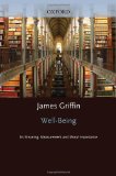 Well-Being Its Meaning, Measurement, and Moral Importance  1986 9780198249030 Front Cover