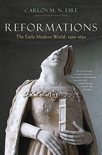Reformations The Early Modern World, 1450-1650  2016 9780300240030 Front Cover