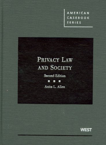 Privacy Law and Society  2nd 2011 (Revised) 9780314267030 Front Cover